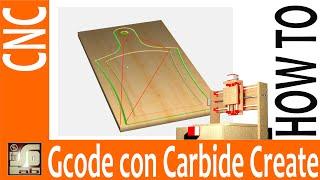 CNC TUTORIAL - G code creation with Carbide Create and visualization with Colibri