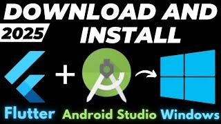 How to Download and Install Flutter on Windows 10/11 2025 | Setup Android Studio for Flutter