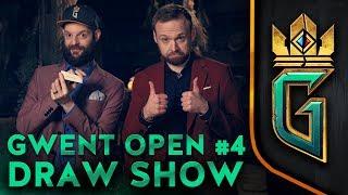 GWENT Open #4 | March 2018 | Draw Show