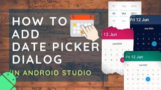 How to Add Date Picker Dialog in Android Studio | DatePicker Dialog in Android App