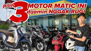 3 MOTOR MATIC BEKAS dengan HARGA TERBAIK - motor bekas murah - ANEKA JASA MOTOR