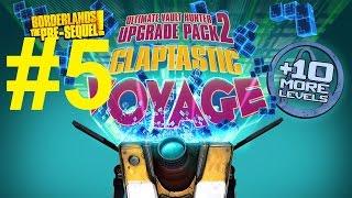 Borderlands: The Pre-Sequel | Claptastic Voyage | Walkthrough Part 5