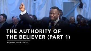 The Authority of The Believer (Part 1)