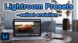 Lightroom Presets erstellen - Adobe Lightroom Tutorial 2021 