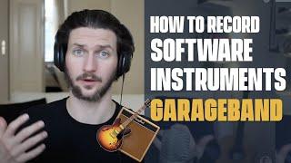 How To Record and Use Software Instrument Tracks In GarageBand