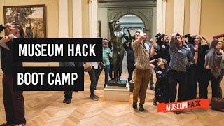 Museum Hack Boot Camp!