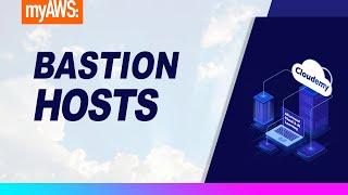 What is Bastion Host? Securely Establish SSH Connection on EC2 Instances | AWS New