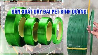 Sản Xuất Dây Đai Nhựa PET Bình Dương - Dây Đai Tuyến Phát