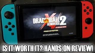 IS IT WORTH IT OR NOT!? Dragon Ball Xenoverse 2 for Nintendo Switch Hands On Review!
