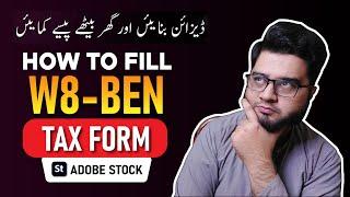 Adobe Stock Contributor: How to fill your Tax Form in Adobe Stock in Hindi | Urdu