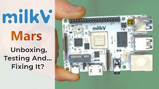 Milk-V Mars First Look: Quad-Core 1.5GHz 64-bit RISC-V SBC plus Updated SD/eMMC Images