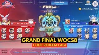 LIVE ID/EN - [REDEEM CODE] MENUJU GRAND FINAL WOCS8 TONIGHT!!