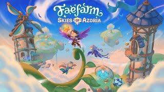 Faefarm  - S3 Ep 5 - Skies of Azoria - Gameplay