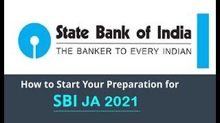 Study plan for SBI JA 2021 || How to crack SBI JA 2021