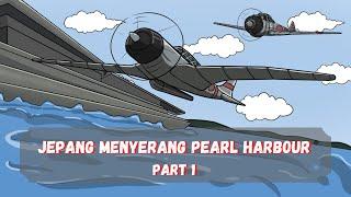 Sejarah Seru ️️️ Jepang Menyerang Pearl Harbour (Part 1) - Perang Dunia ke-2