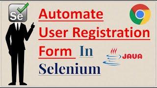 How to Automate User Registration form using Selenium | Pradeep Nailwal