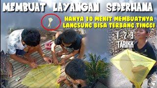 Membuat Layangan Sederhana,dalam 10 menit langsung bisa terbang tinggi