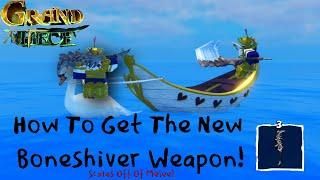 How To Get The New BONESHIVER Weapon!!(GPO)