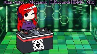 Alan Aztec - Megamix (DJSecunds Project Mix)