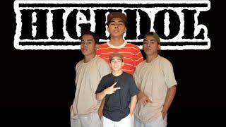 HIGHDOL - Ton Aye