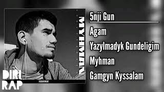 Dowj3 Yonekey - Myhman EP (TMRAP ALBOM) (TURKMEN RAP ALBUM SNIPPET)
