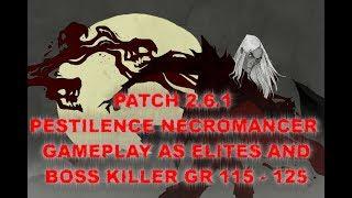 Diablo 3 Patch 2.6.1 Pestilence Necromancer 4 ppl Gameplay as Elites and Boss Killer Gr 115 - 125