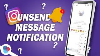 Does Instagram Notify When You Unsend A Message? - RedSocial