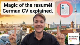 How you can create a great CV to find a job in Germany.