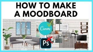 How to Make an Interior Design Moodboard in Canva | No Photoshop | Tutorial