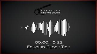 Echoing Clock Tick | HQ Sound Effect