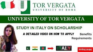 University of TOR VERGATA/Fully Funded Scholarship/ Eligibility Crtiteria/ Benefits/ How to Apply