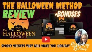 The Halloween Method Review [+BONU$E$] - No Tricks! Spooky Secrets That Earn $100/Day! What a TREAT!