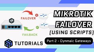 MikroTik Router AUTO FAILOVER Made Easy