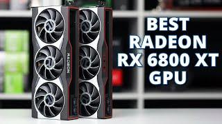 Top 7 Best RX 6800 XT Graphics Cards