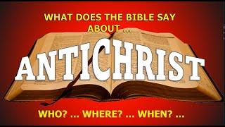 Antichrist - What Does the Bible Teach?