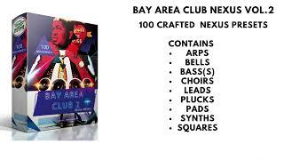 Bay Area Club Nexus Vol.2 |  Nexus Expansions |Prod by Go hard Music