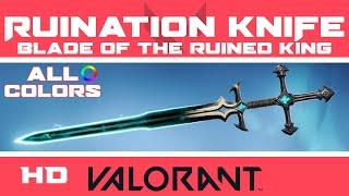 Blade of the Ruined King: Ruination VALORANT Knife Skin (BORK) | New Melee Skins Showcase
