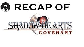 The ULTIMATE Recap of Shadow Hearts II: Covenant (RECAPitation) #ShadowHeartsCovenant #Shadowhearts2