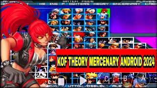 Kof theory mercenary mugen android