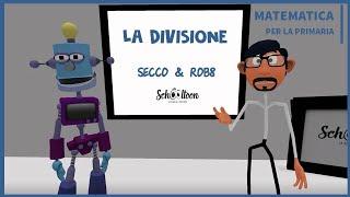 La divisione - La Matematica per la Primaria di Schooltoon