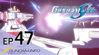 MOBILE SUIT GUNDAM SEED HD REMASTER - #47: The Final Light（EN,HK,TW,CN,KR,FR,VN sub）