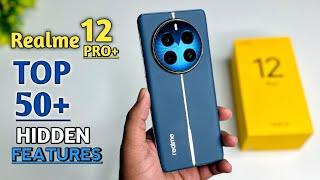 Realme 12 Pro Plus Top 50++ Hidden Features || Realme 12 Pro+ Tips And Tricks | Realme 12 Pro+