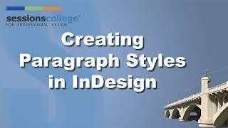 Creating Paragraph Styles in InDesign