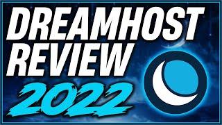 Dreamhost Review [2022]  All You Need To Know About Dreamhost Web Hosting ️