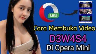 Cara Membuka Video Apa saja Di Aplikasi Opera Mini