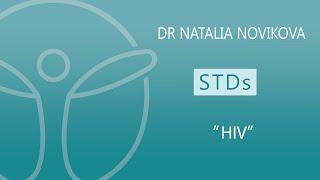 HIV | What you NEED to know | STDs with Dr Natalia Novikova