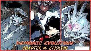 DEMONIC EVOLUTION CHAPTER 80 ENGLISH