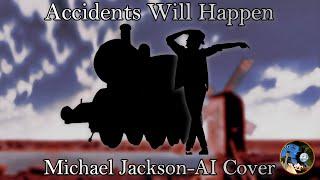 Michael Jackson - Accidents Will Happen (AI Cover) | Thomas & Friends.