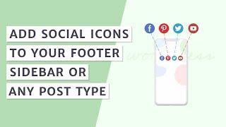 How to Add Social Icons to Your WordPress Website