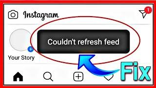 How to fix instagram couldn't refresh feed android problem